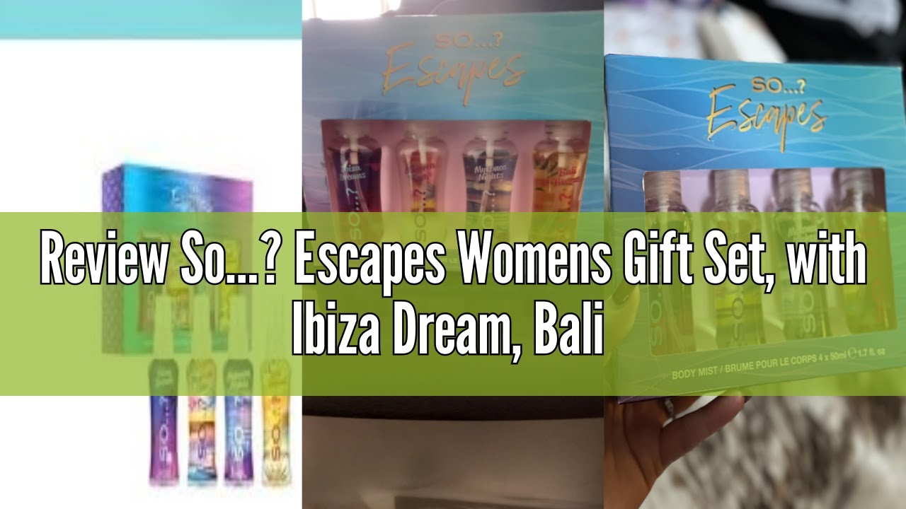 Review So&hellip;? Escapes Womens Gift Set, with Ibiza Dream, Bali Breeze, Mykonos Nights & Majorca Love, F