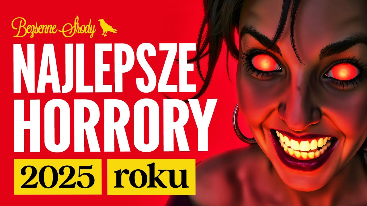 Najlepsze horrory 2025