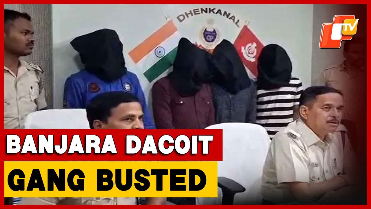 Banjara Dacoit Gang Busted In Odisha; 4 Arrested With Valuables Worth Over Rs 36 Lakh