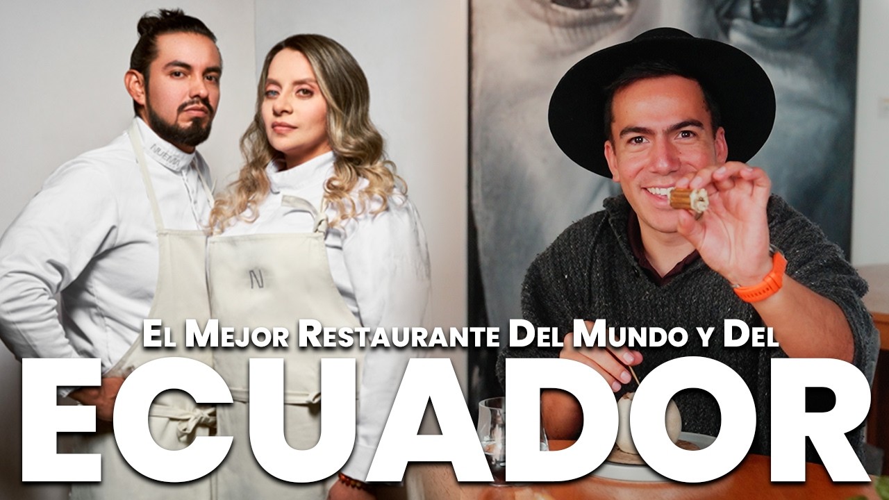 Este restaurante ECUATORIANO está entre los 100 mejores del mundo | El Champ