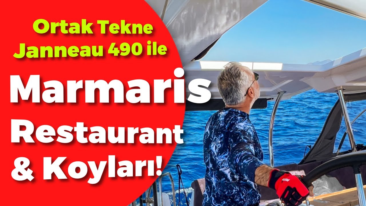 Marmaris'in bütün restaurant ve koylarını, Ortak Tekne'nin Janneau 490 teknesiyle geziyoruz! #129
