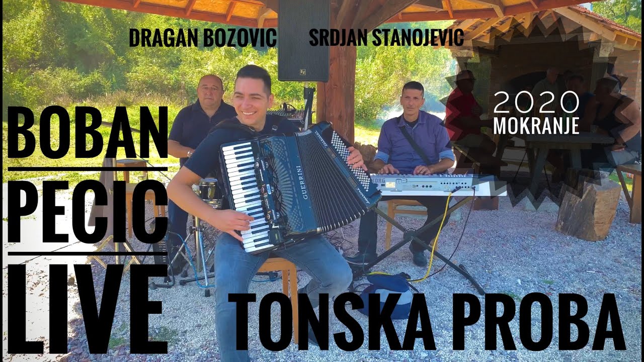 Boban Pecic - Live Tonska Proba