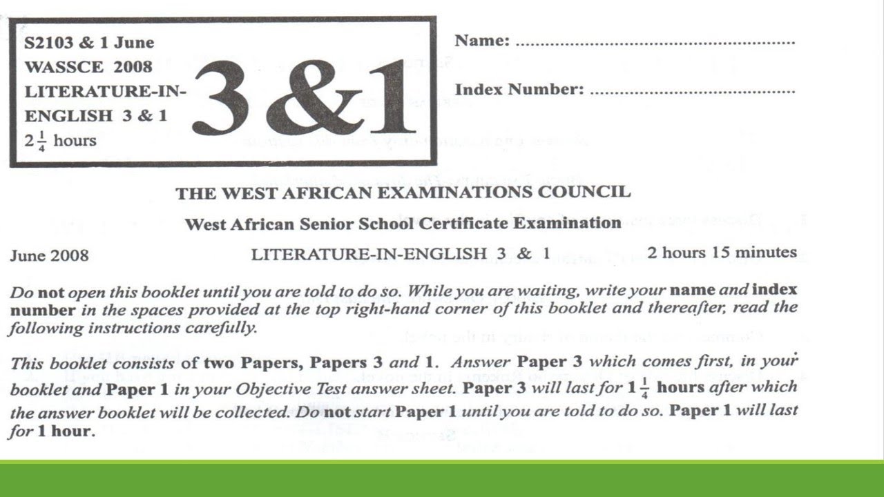 WASSCE/WAEC LITERATURE IN ENGLISH PAST QUESTIONS AND ANSWERS