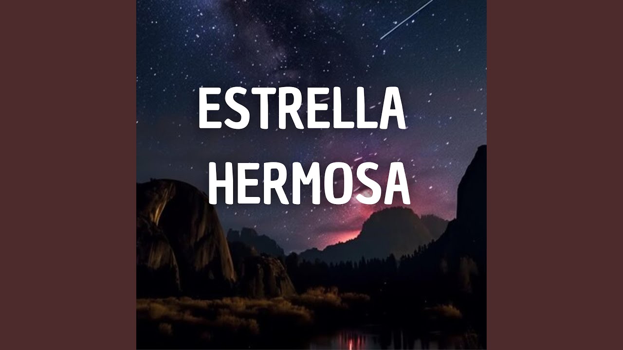 Estrella Hermosa