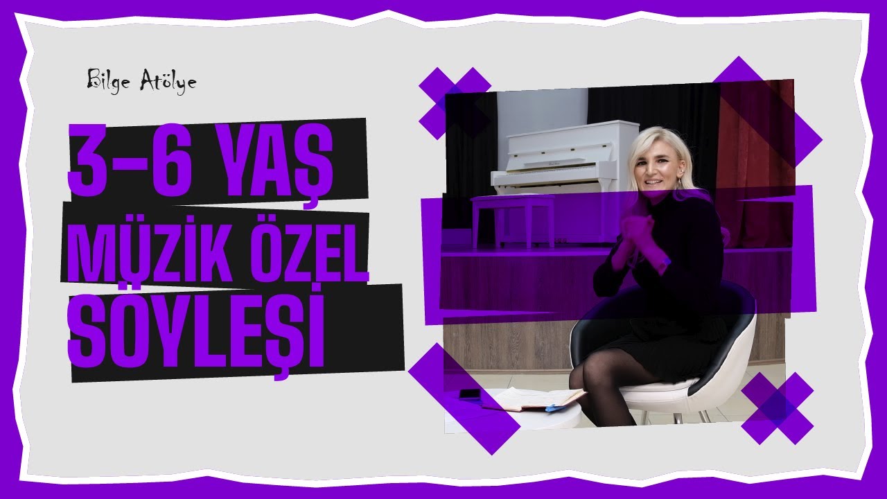 Okul &Ouml;ncesi M&uuml;zik Eğitimi, Prof Dr Aynur Elhan Nayır, Bilge At&ouml;lye'nin Konuğu