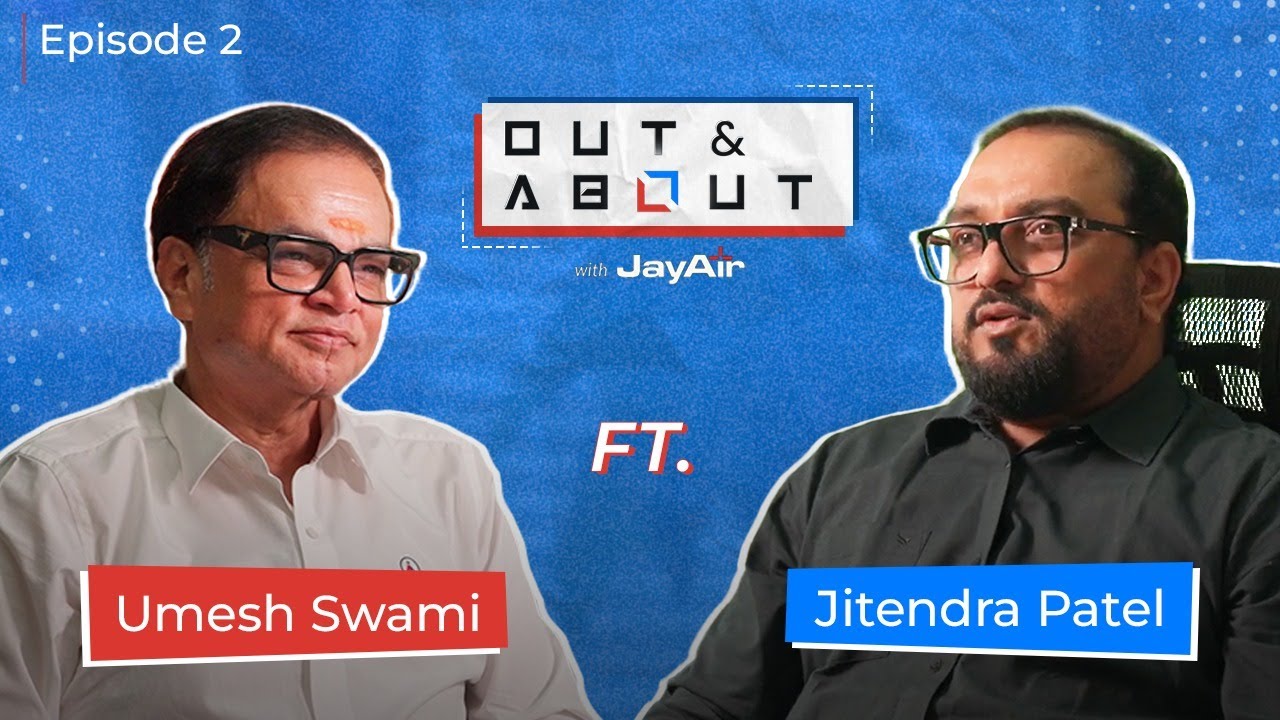 Design & Engineering | Ar. Jitendra Patel | OUT & ABOUT | EP02