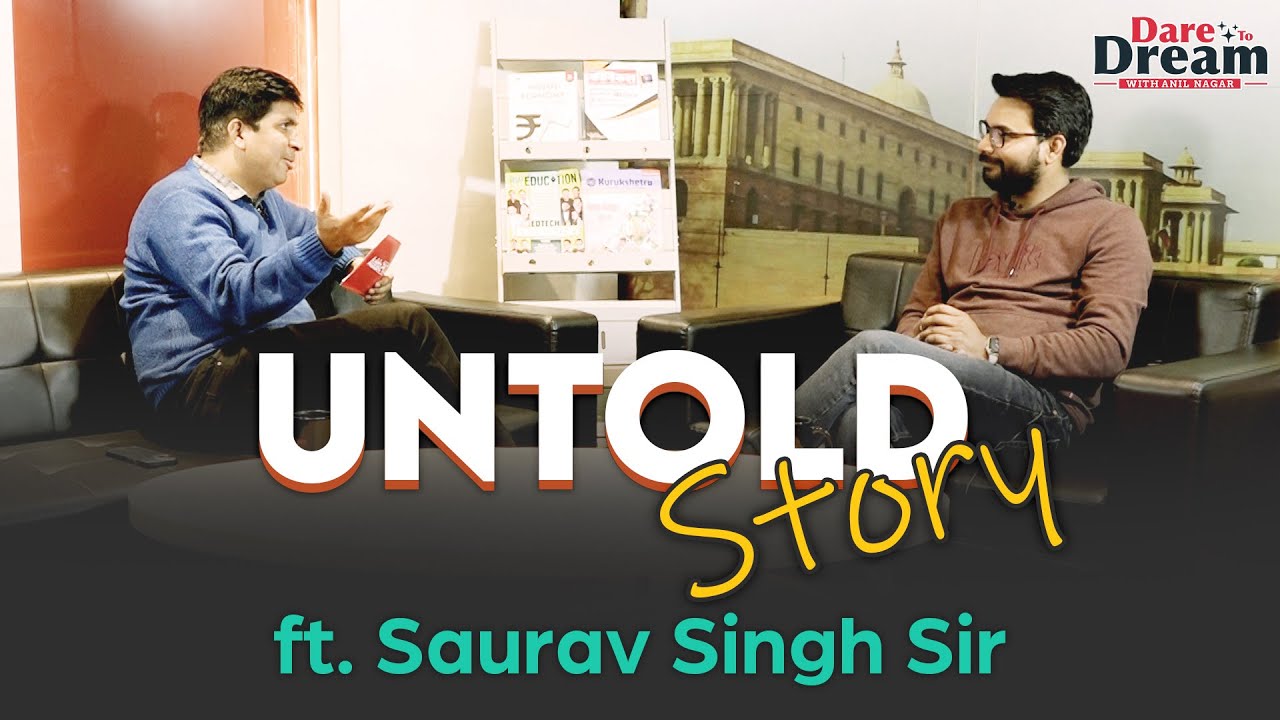 The UNTOLD Story Of Saurav Singh Sir | Dare to Dream @AnilNagarOfficial