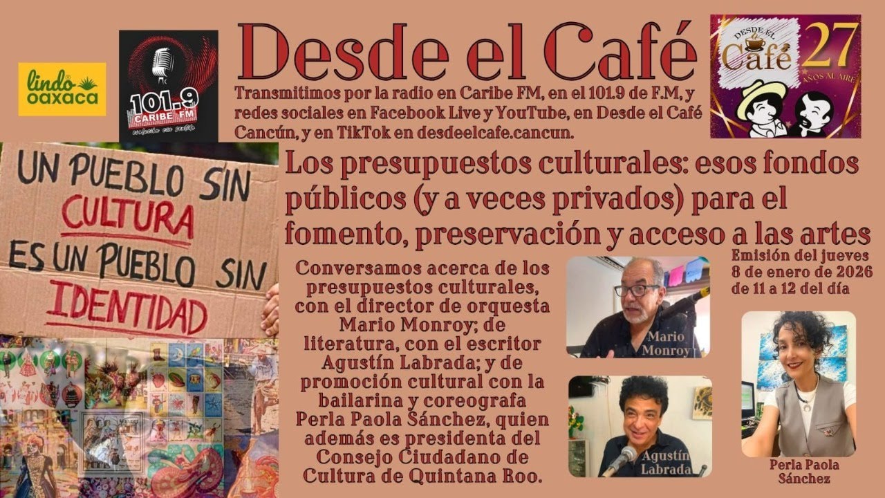 Desde el Café Cancún. Jueves 08.Ene.2026 📱