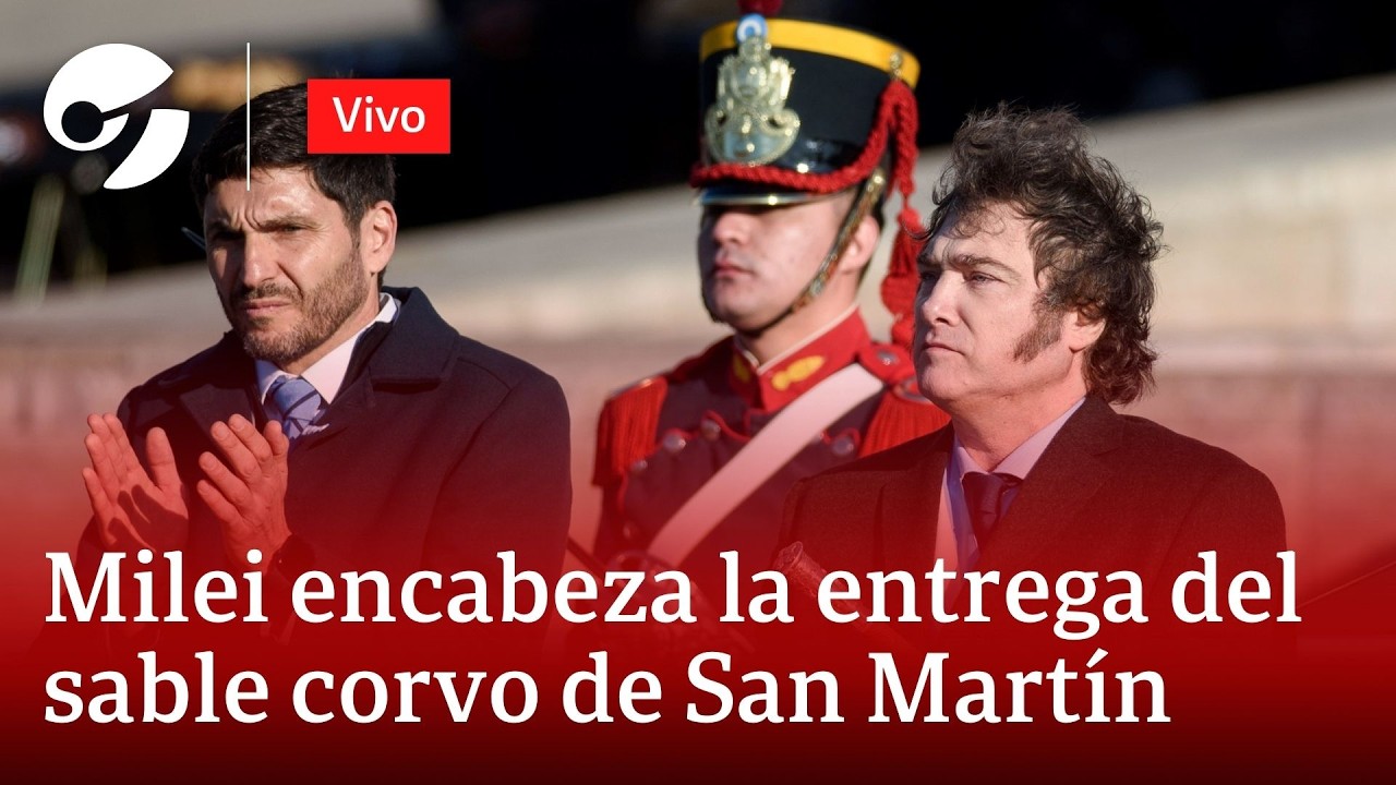 EN VIVO: MILEI ENCABEZA EL ACTO DE TRASLADO DEL SABLE CORVO DEL GENERAL JOSÉ DE SAN MARTÍN