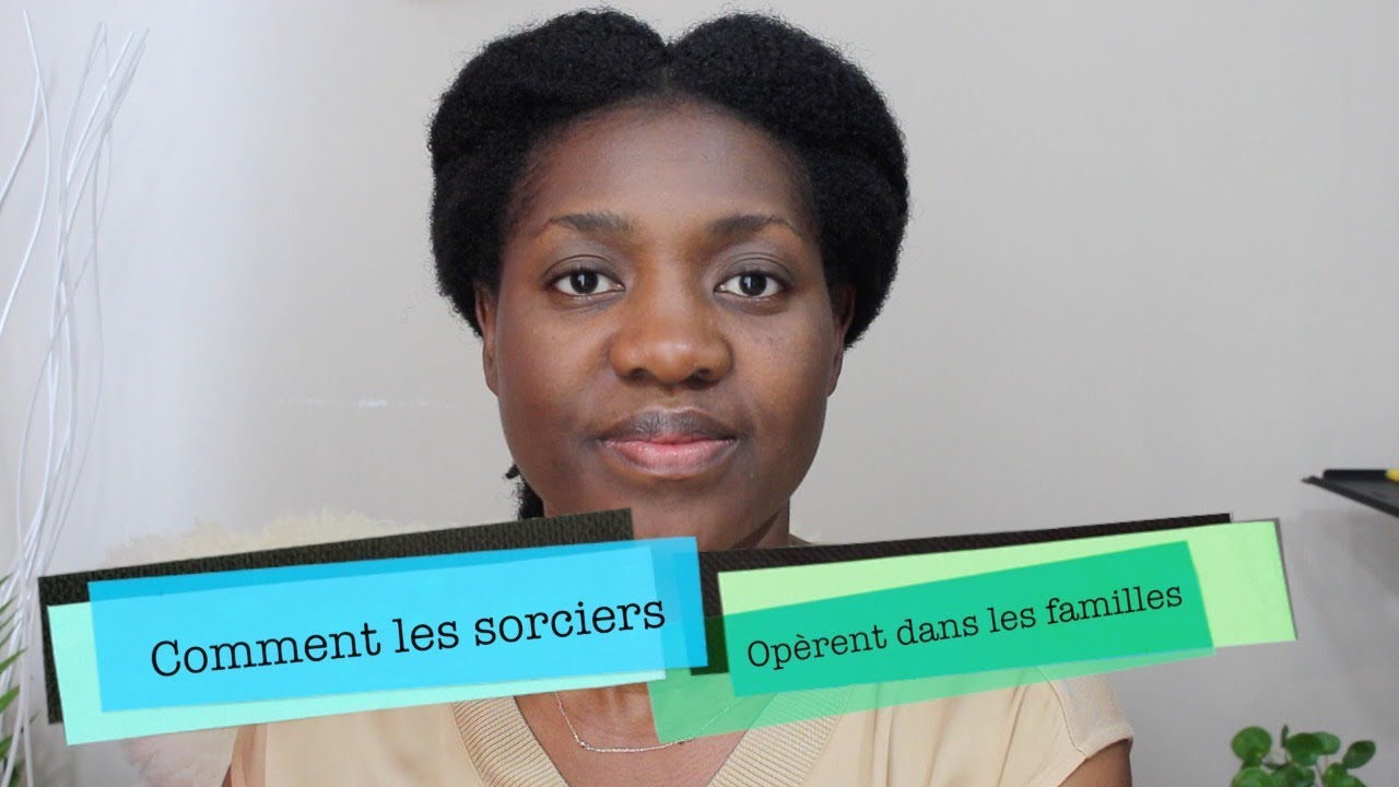 Comment les sorciers opèrent dans les familles