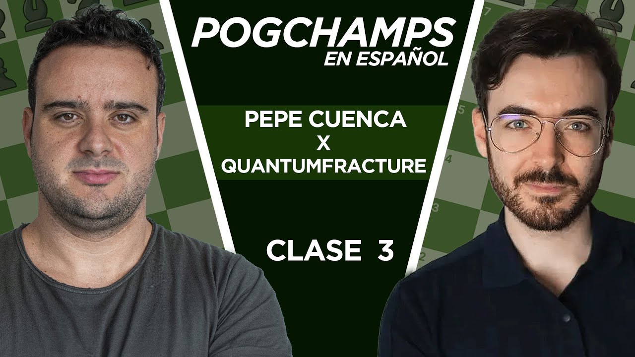 De FÍSICO a AJEDRECISTA para dominar la POGCHAMPS | Pepe Cuenca x QuantumFracture | Clase 3🔥
