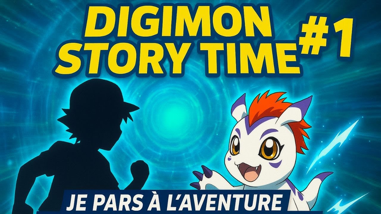 Digimon Story Time #1 — Je pars à l’aventure avec mon premier Digimon