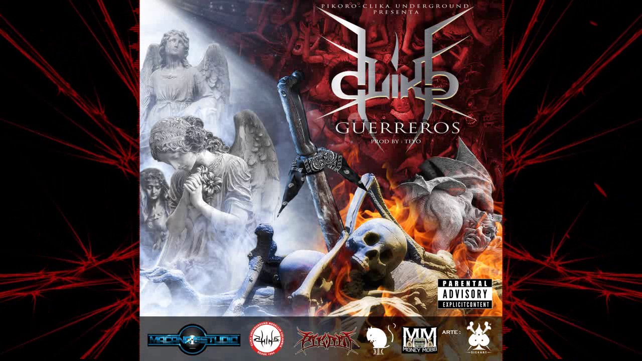 Clika Underground Presenta:  Rapdikal Clika Guerreros Feat Dj Blanco
