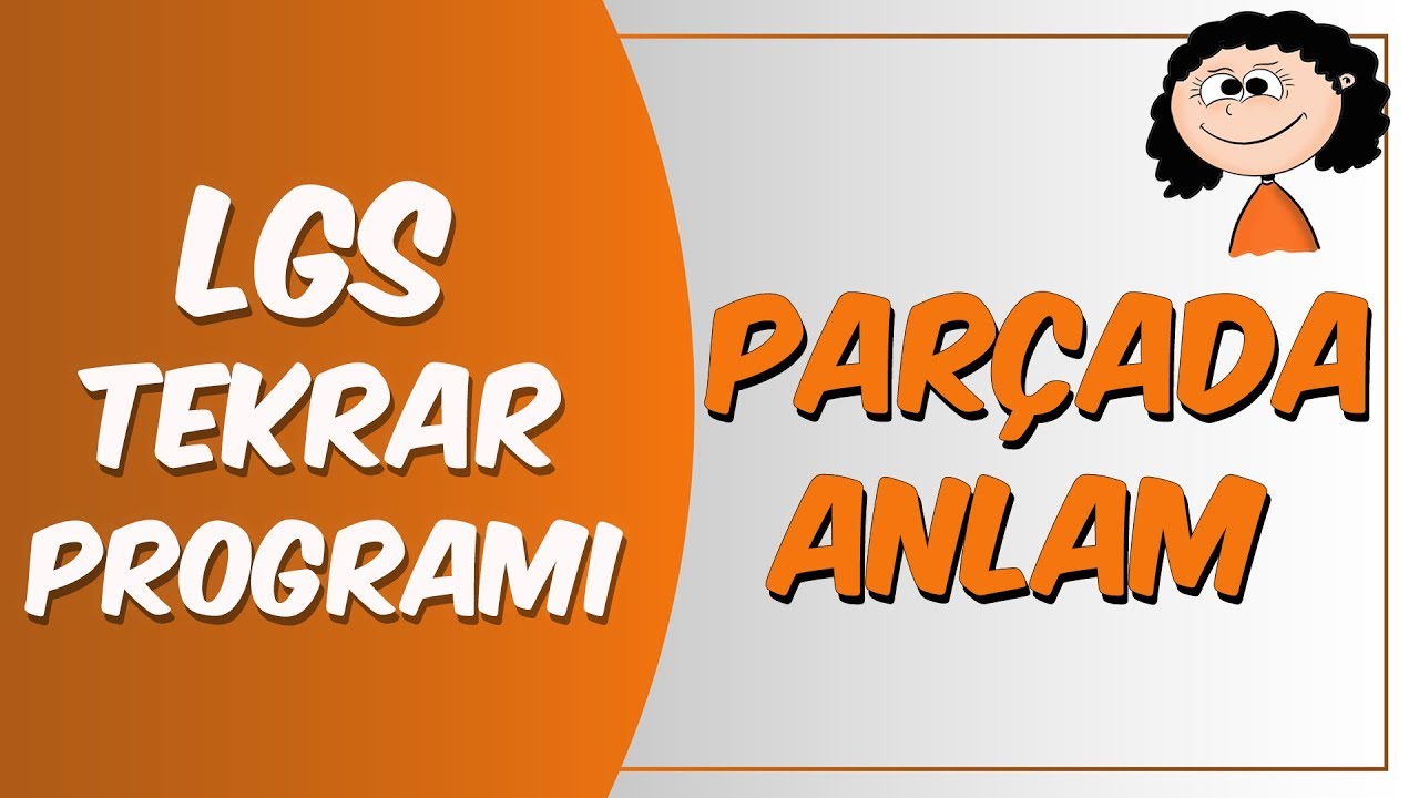 LGS Tekrar Programı Türkçe | Parçada Anlam