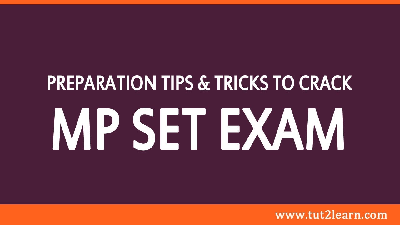 Preparation Tips & Tricks to Crack MP SET Exam