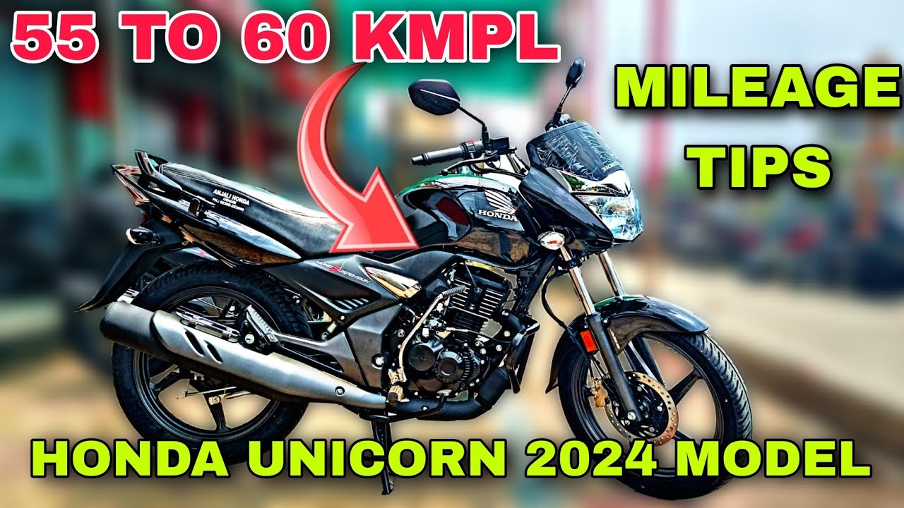 Honda Unicorn 2024 Model Mileage Tips | A2R motoride
