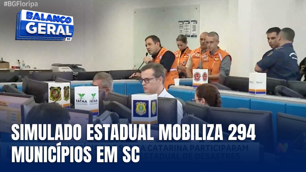 294 municípios de SC participam de simulado de desastres