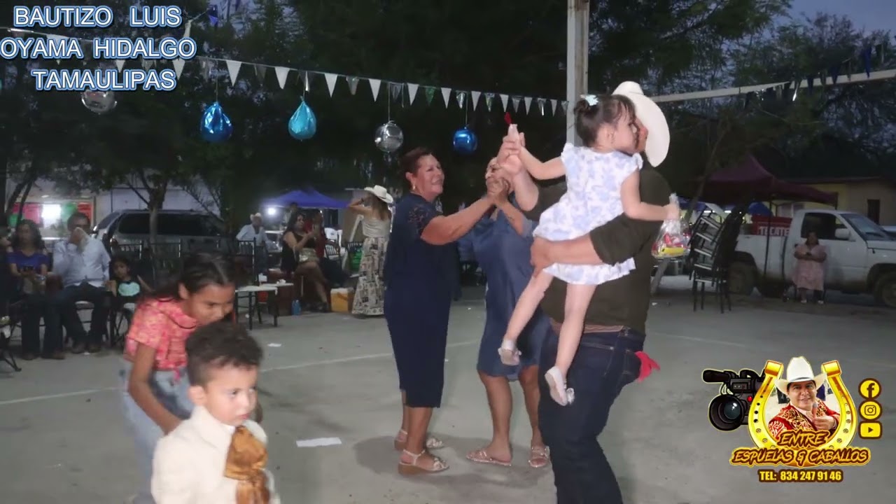 3er  Parte BAUTIZO  OYAMA HIDALGO TAMAULIPAS 2