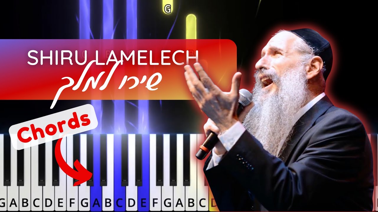 Shiru Lamelech שירו למלך by Mordechai ben Dovid. Easy piano tutorial with chords.