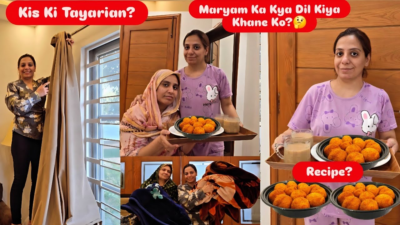 Maryam Ka Kya Khane Ka Dil Kiya?Kis Ke Ane Ki Khushi Mein Tayarian ?Special Recipe❤️😜