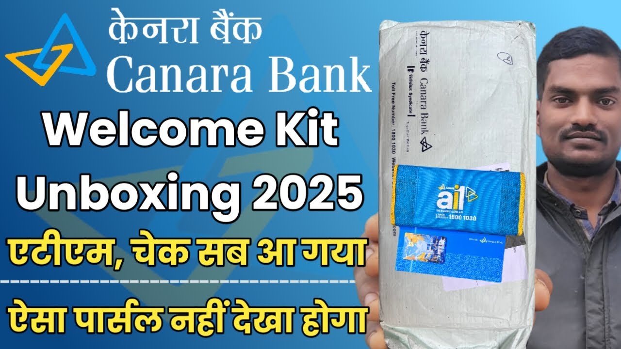 Canara Bank Welcome Kit Unboxing 2025 | Canara Bank Zero Balance Account Welcome Kit Unpacking