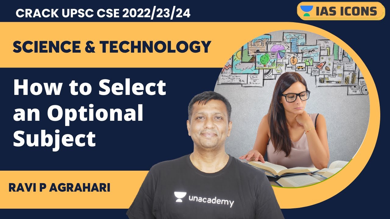 Science & Technology | How to Select an Optional Subject | UPSC CSE | Ravi P Agrahari