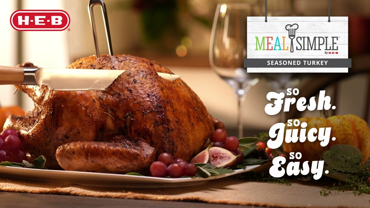 H-E-B Holiday Hack: Meal Simple Oven-Ready Seasoned Turkey