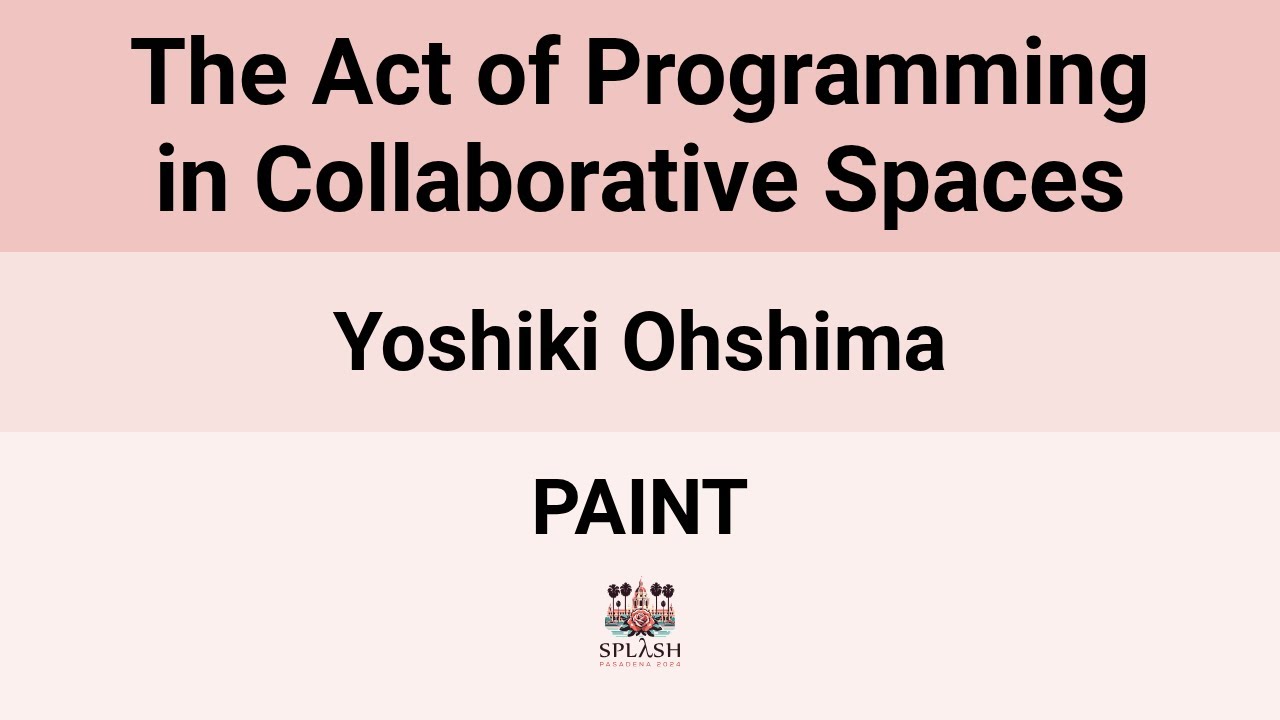 [PAINT24] The Act of Programming in Collaborative Spaces