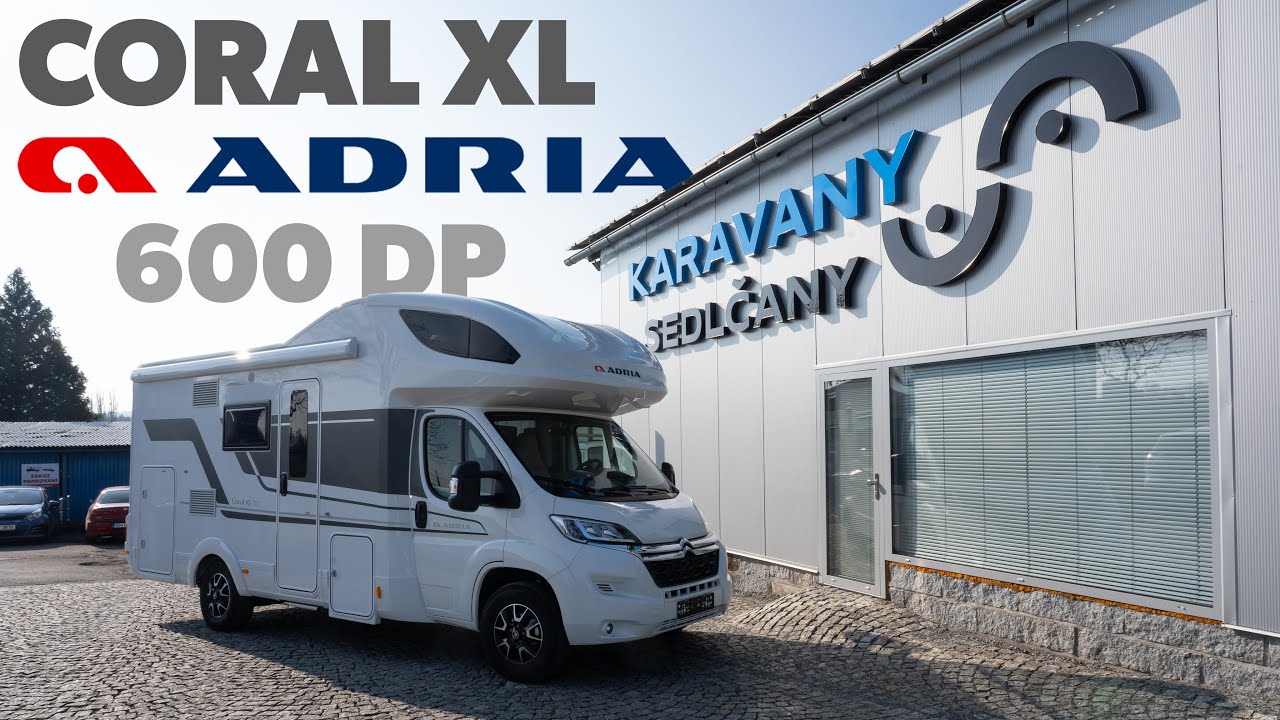 Adria Coral XL 600 DP | prostorný obytňák pro 6 lidí | alko obytný vůz | karavany Sedlčany