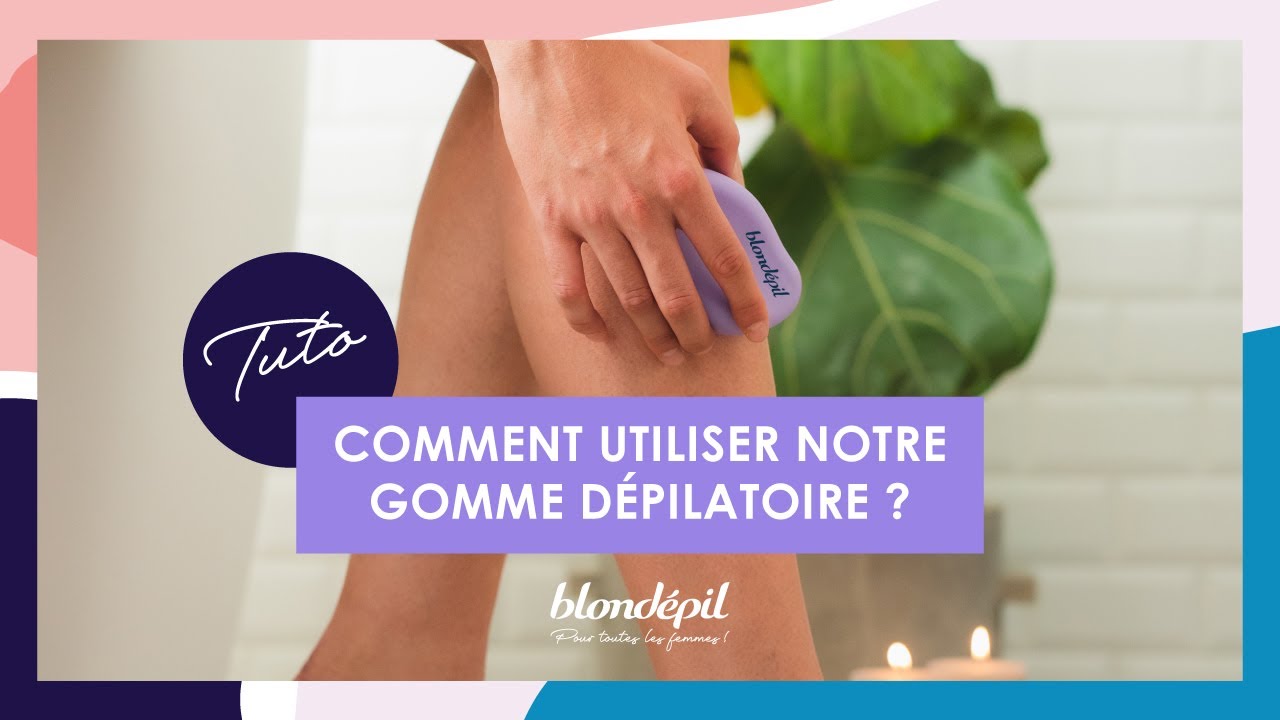 Tuto Blondépil : comment utiliser notre gomme dépilatoire ?