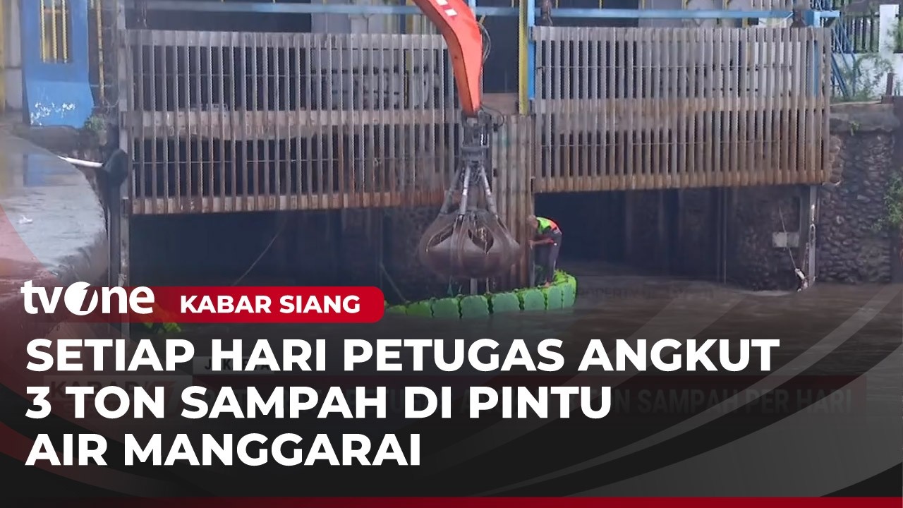 3 Ton Sampah per Hari Selalu Diangkut dari Pintu Air Manggarai | Kabar Siang