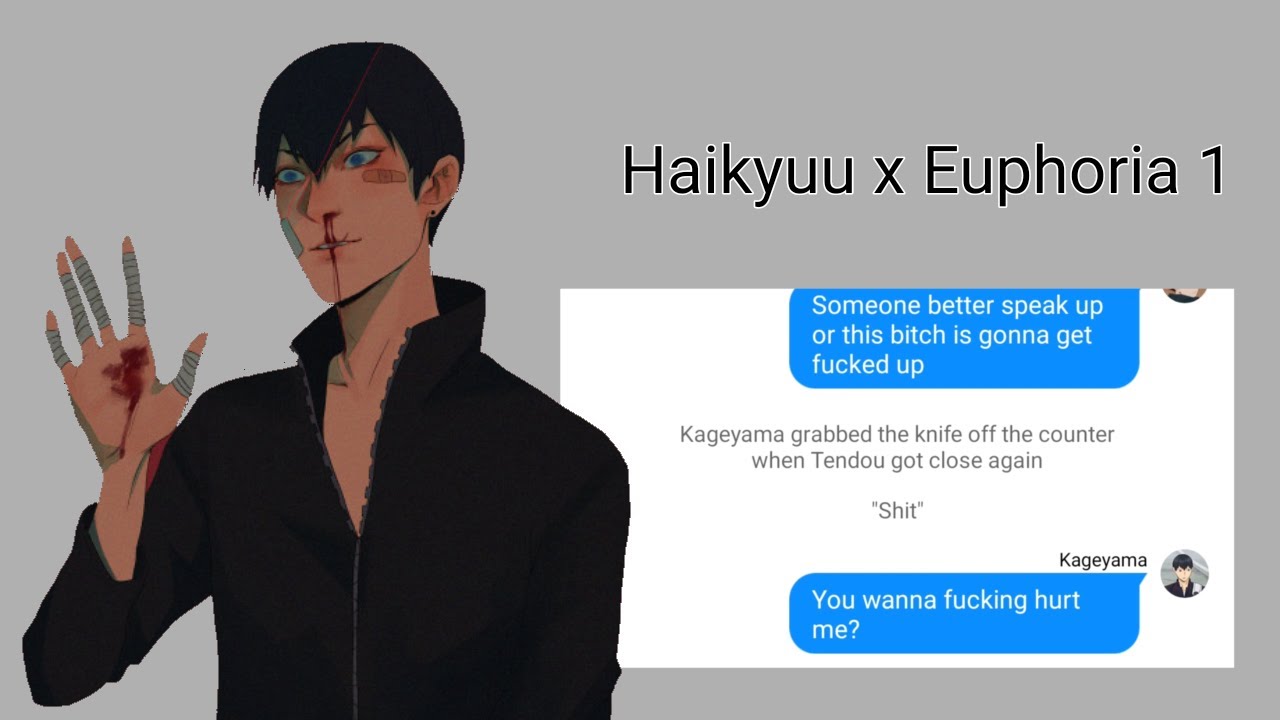 Euphoria x Haikyuu // Ep.1 // Haikyuu Text skit