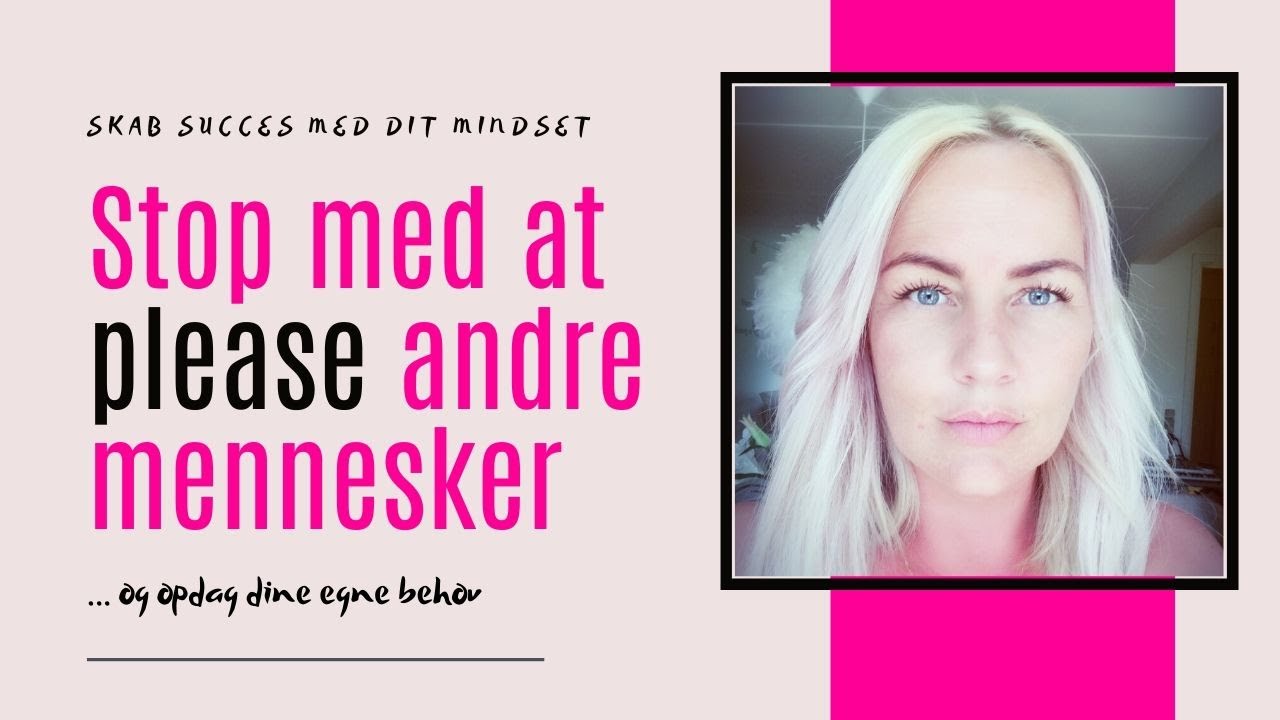 Stop med at please andre mennesker (sådan her...)