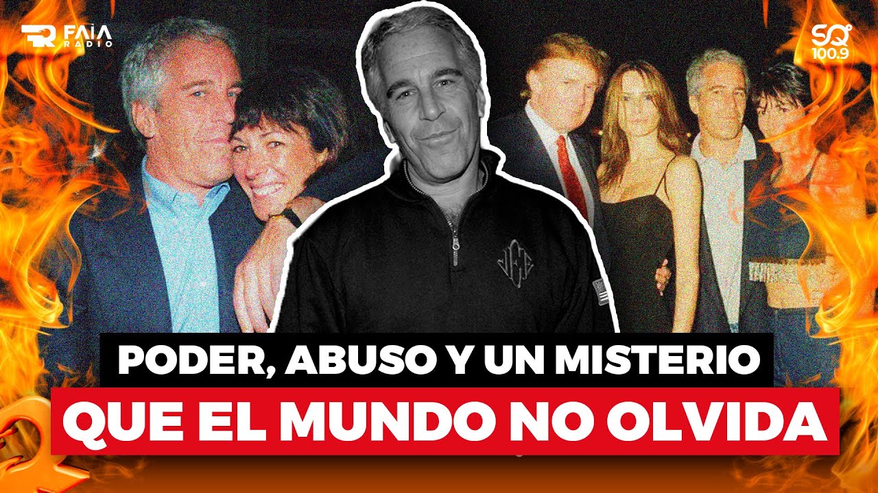 JEFFREY EPSTEIN: EL CASO QUE SIGUE SACUDIENDO A LOS PODEROSOS DEL MUNDO