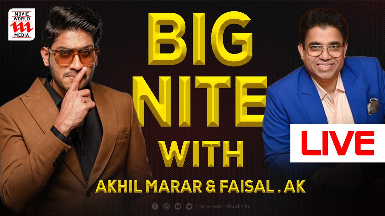 Big Nite With Akhil Marar And Faisal Ak @ Dubai | Movie World Media | Haidar Ali | Live