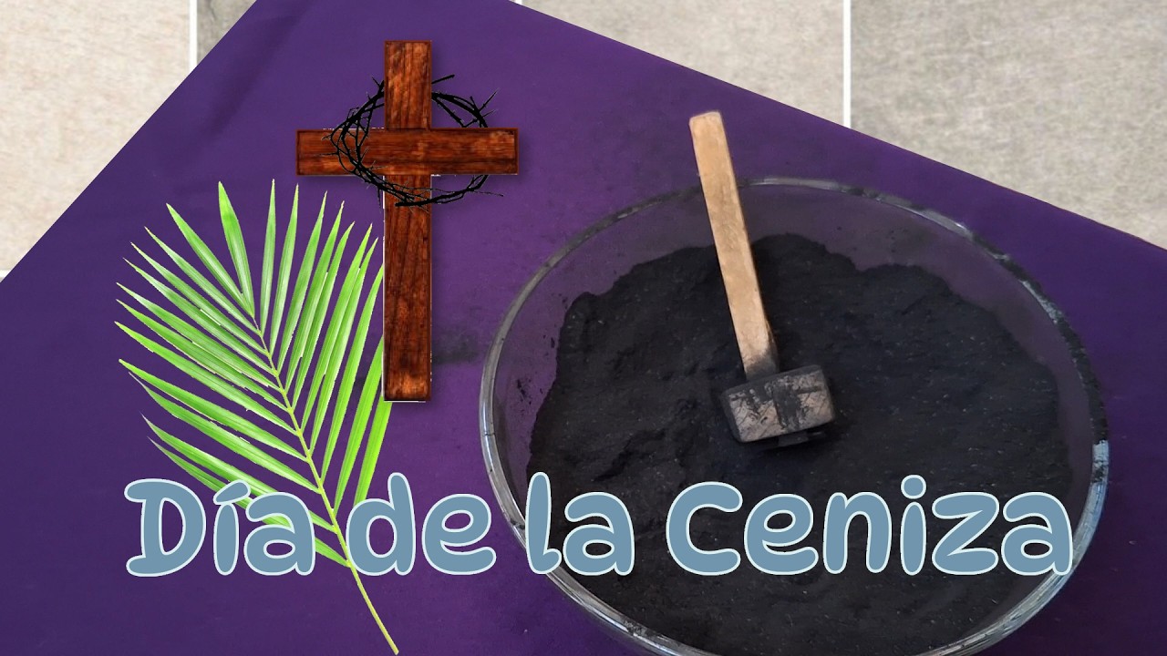 DÍA MIERCOLES DE CENIZA EN LA CAÑADA FEB. 2026