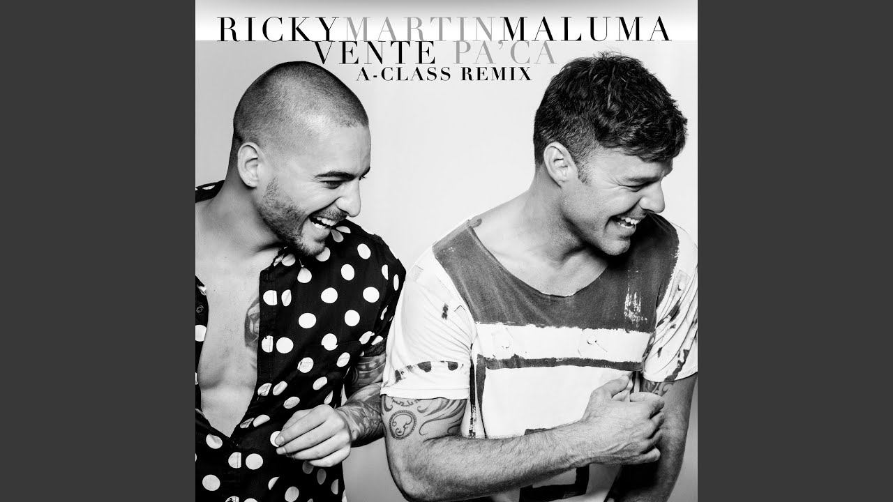 Vente Pa' Ca (A-Class Remix)