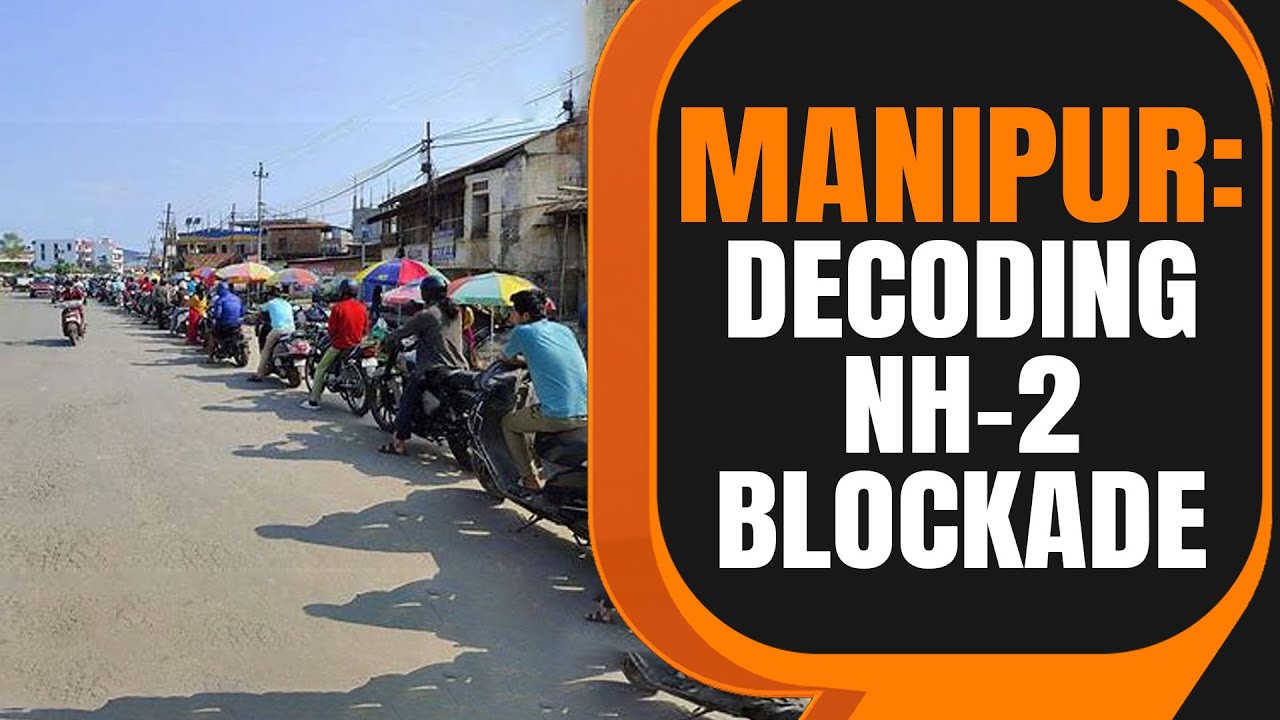 Manipur Violence | Is Blockade of NH2 Economic Terrorism? | News9