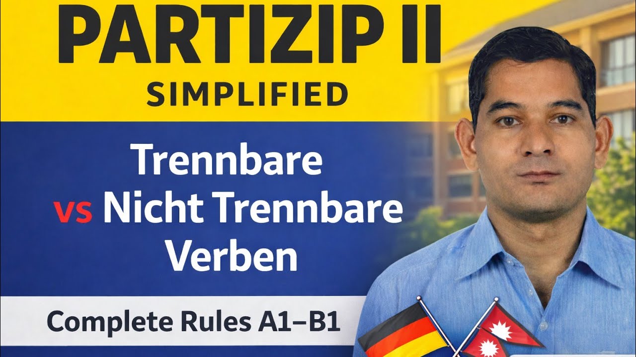 Trennbare & Nicht Trennbare Verben + Partizip II Rules| German Grammar in Nepali | deutschNp