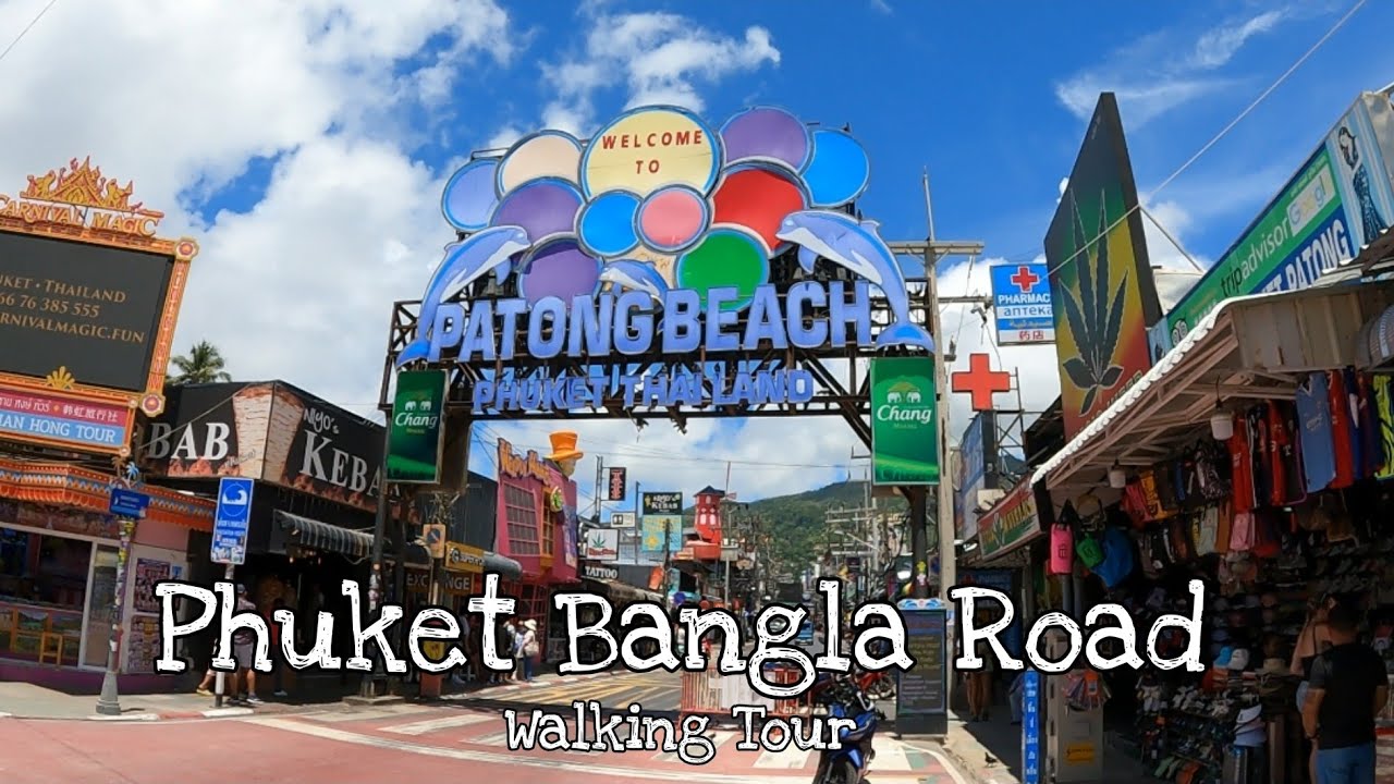 Walking Tour Bangla Road Patong Phuket