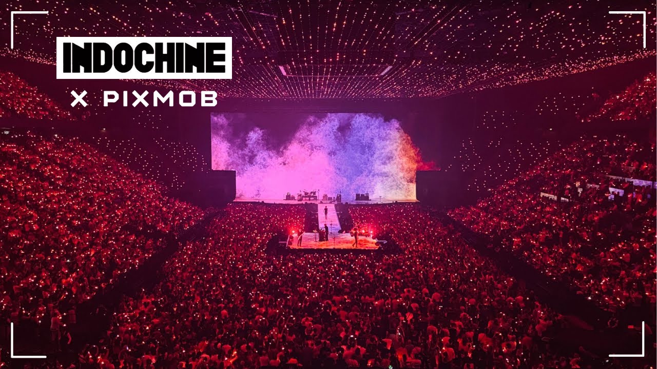 PixMob x Indochine