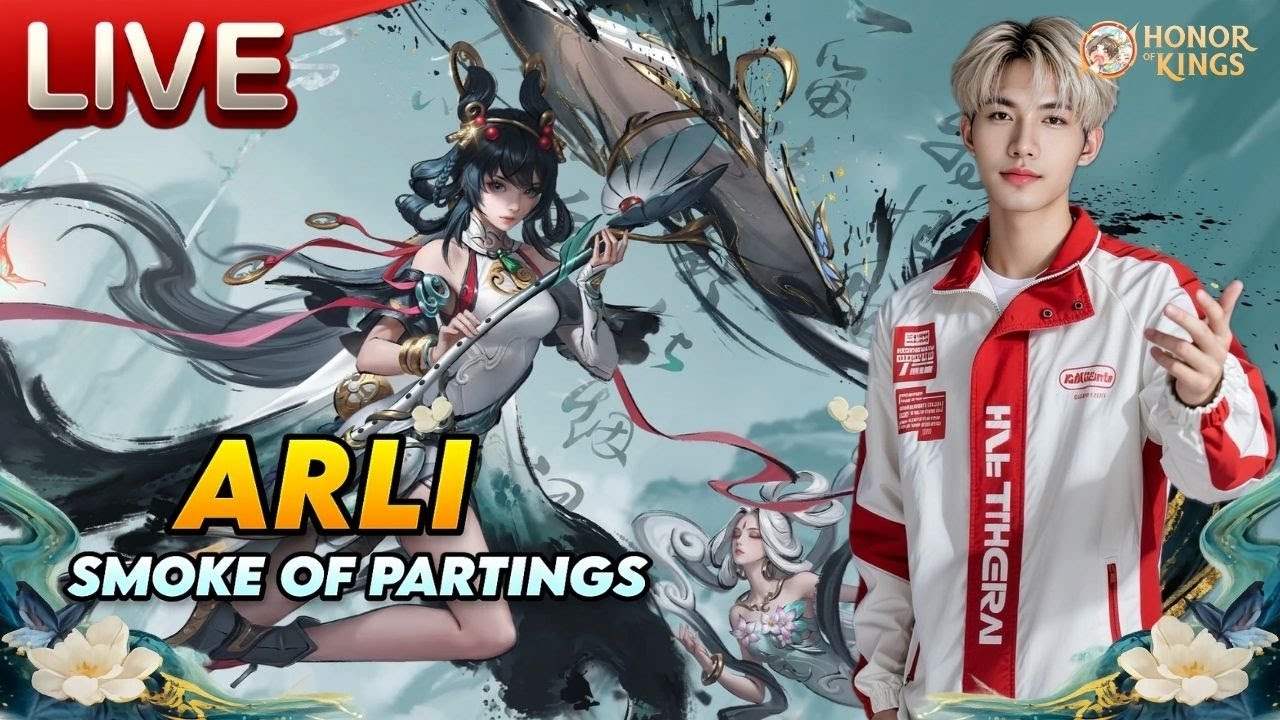 🔴LIVE HOK : Practice ARLI Flawless Skin｜Smoke of Partings｜Honor of Kings