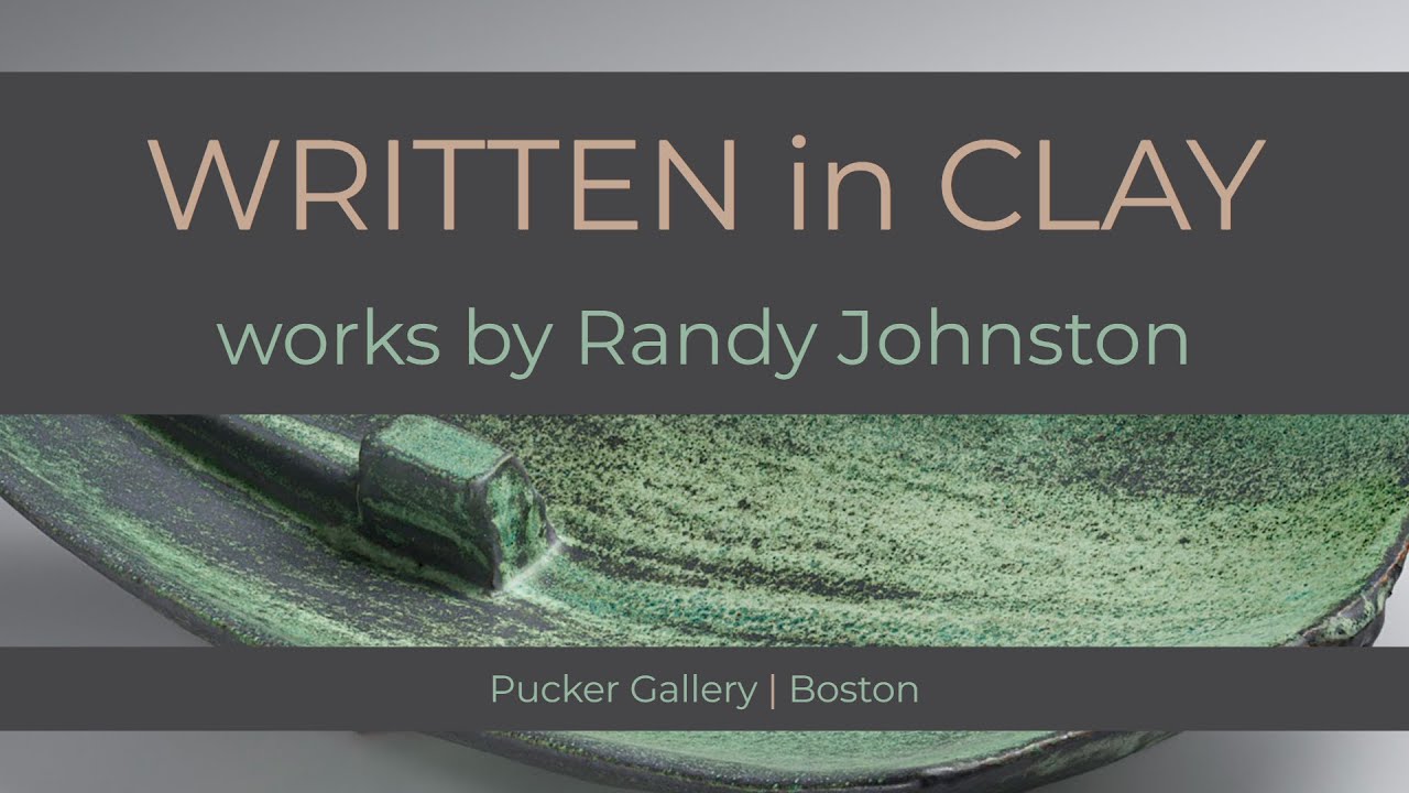 Randy Johnston: Written in Clay WebinART