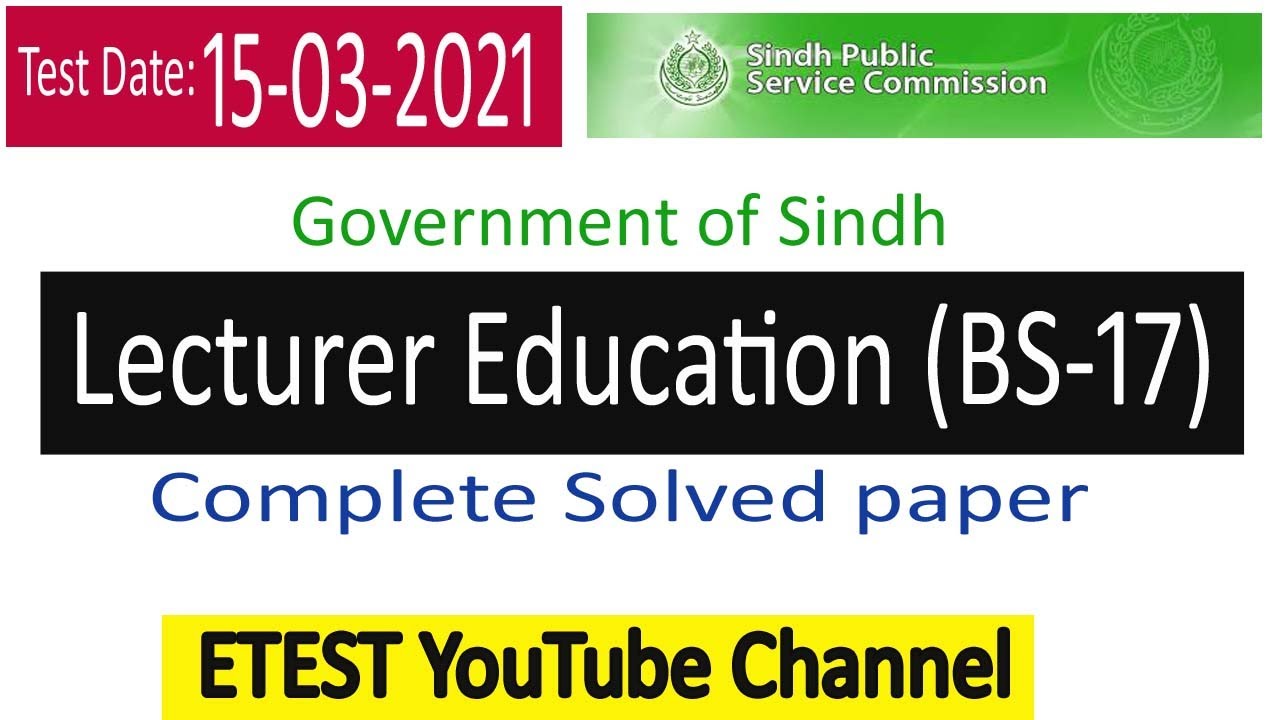 Lecturer Education Paper 15-03-2021 SPSC|| Education Lecturer Past Papers||ETEST