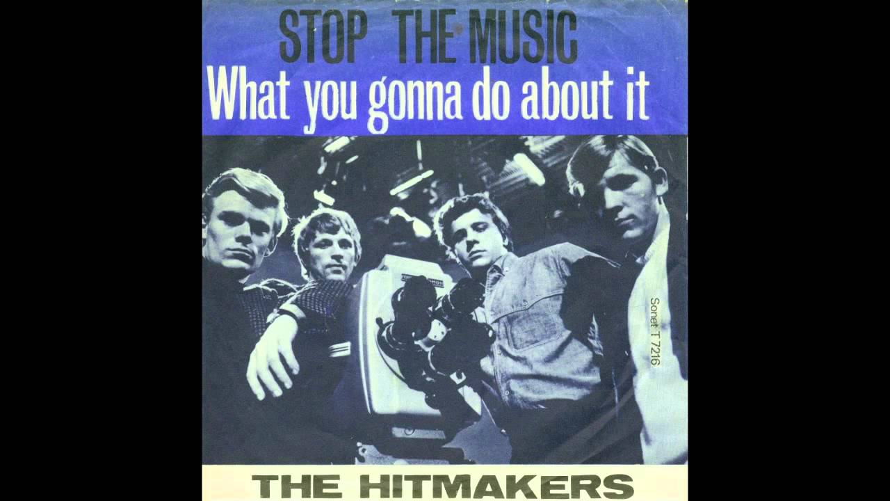 The Hitmakers - Stop The Music