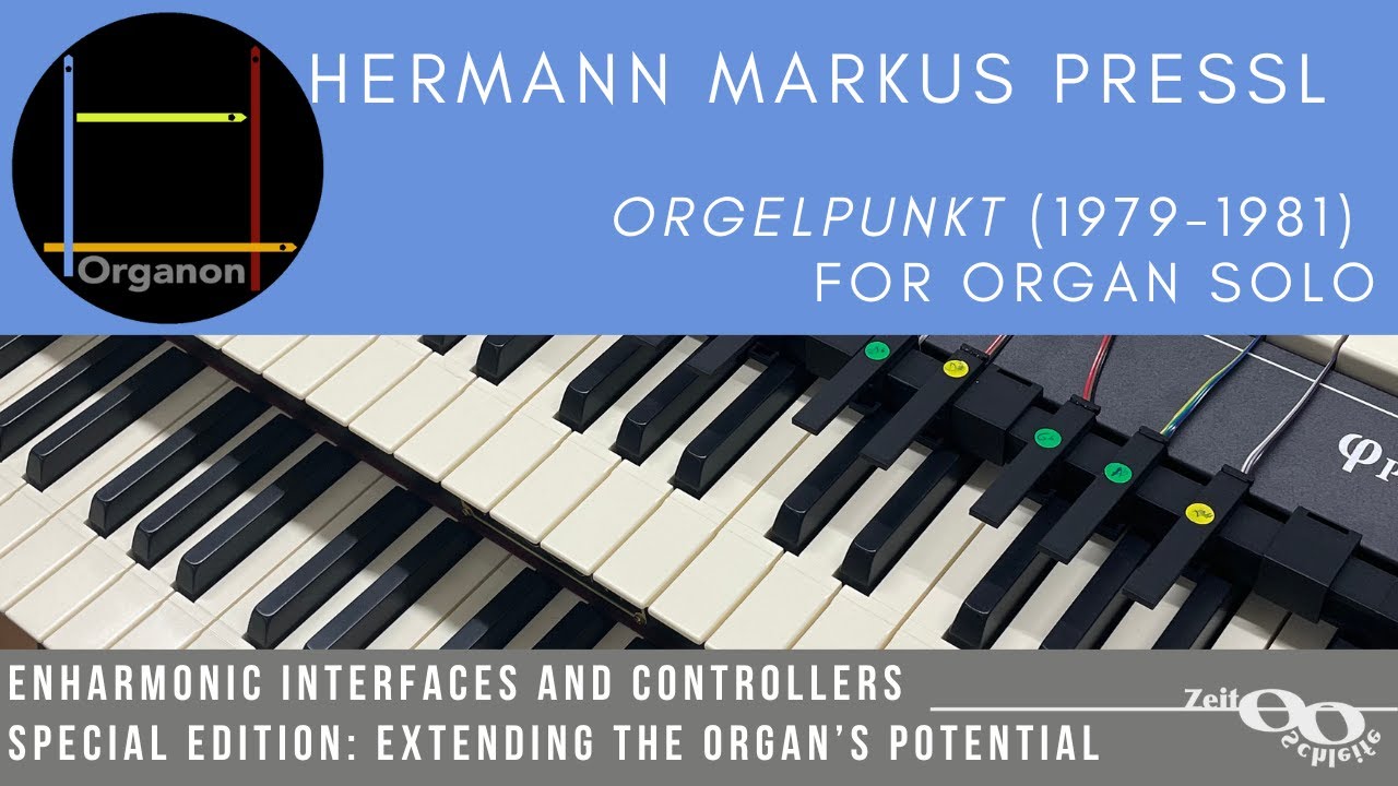 Hermann Markus Preßl - Orgelpunkt (1979-1981) for organ solo