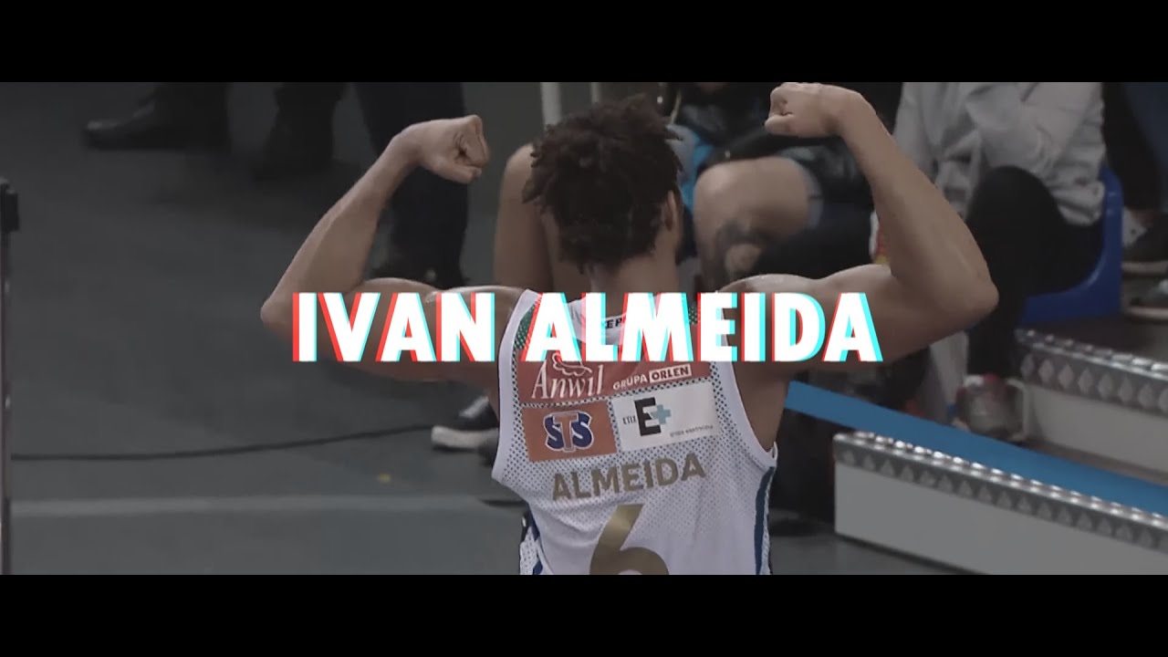 Ivan Almeida | Anwil Włocławek (Highlights)