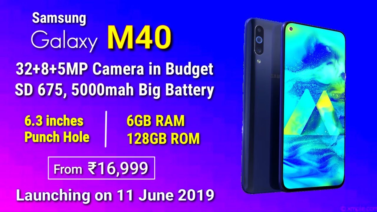 Samsung Galaxy M40 - Official launch date & Specifications confirmed | Samsung M40 Price