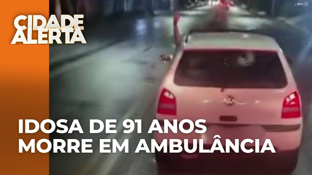 Idosa morre em ambulância após carro atrapalhar passagem de veículo que levava mulher para hospital