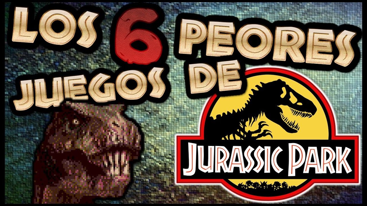 Los 6 Peores Juegos de Jurassic Park | Falkrum Tales
